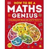 KNYGA Dk Publishing How to be a Maths Genius