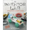 KNYGA Dk Publishing Inventor Lab, Awesome Builds for Smart Makers