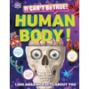 KNYGA Dk Publishing It Can't Be True! Human Body!