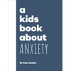 KNYGA Dk Publishing Kids Book About Anxiety