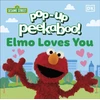 KNYGA Dk Publishing Pop-Up Peekaboo! Sesame Street Elmo Loves You