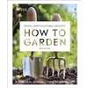 KNYGA Dk Publishing RHS How to Garden New Edition