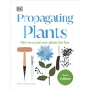 KNYGA Dk Publishing RHS Propagating Plants