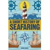 KNYGA Dk Publishing Short History of Seafaring