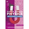 KNYGA Dk Publishing Super Simple Physics Revision Cards Key Stages 3 and 4