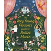 KNYGA Dk Publishing Very Young Person's Guide to Ballet Music