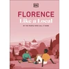 KNYGA Dk Travel Florence Like a Local