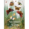 KNYGA Dominic Couzens Insect A Day, Bees, bugs, and pollinators for every day of the year