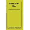 KNYGA Dominique Morisseau Blood at the Root