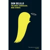 KNYGA Don Delillo Angel Esmeralda: Nine Stories