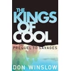 KNYGA Don Winslow Kings of Cool