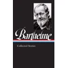 KNYGA Donald Barthelme: Collected Stories