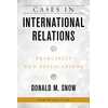 KNYGA Donald M Snow Cases in International Relations