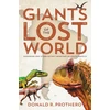 KNYGA Donald R Prothero Giants of the Lost World