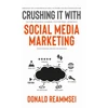 KNYGA Donald Reammsei Crushing It with Social Media Marketing