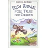 KNYGA Doreen Mcbride Irish Animal Folk Tales for Children