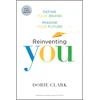 KNYGA Dorie Clark Reinventing You, With a New Preface