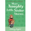 KNYGA Dorothy Edwards More Naughty Little Sister Stories