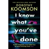 KNYGA Dorothy Koomson I Know What You've Done