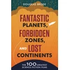 KNYGA Douglas Brode Fantastic Planets, Forbidden Zones, and Lost Continents