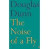 KNYGA Douglas Dunn Noise of a Fly