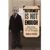 KNYGA Douglas Wilson Reformed is Not Enough