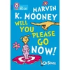 KNYGA Dr Seuss Marvin K. Mooney Will You Please Go Now!