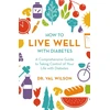 KNYGA Wilson How to Live Well with Diabetes