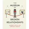 KNYGA Drazen Grubisic Olinka Vistica Museum of Broken Relationships