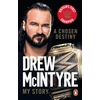 KNYGA Drew Mcintyre Chosen Destiny