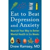 KNYGA Drew Ramsey Eat to Beat Depression and Anxiety
