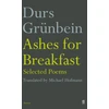KNYGA Durs Grunbein Ashes for Breakfast
