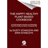 KNYGA Dusty Stanczyk Happy Healthy Plant-Based Cookbook