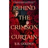 KNYGA E B Golden Behind the Crimson Curtain