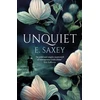 KNYGA E Saxey Unquiet