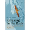 KNYGA Ed Ley Wilson Kayaking the Sea Roads
