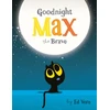 KNYGA Ed Vere Goodnight, Max the Brave