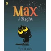 KNYGA Ed Vere Max at Night
