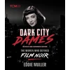 KNYGA Eddie Muller Dark City Dames