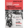 KNYGA Eddie Piller Clean Living Under Difficult Circumstances