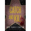 KNYGA Ede Compton Catch and Kill