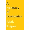 KNYGA Edith Kuiper Herstory of Economics