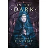 KNYGA Edith Nesbit In the Dark