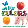 KNYGA Editors of Happy Fox Books My First Colors