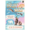 KNYGA Edward Cooper Inuit Way, A Journey across Greenland and the Canadian Arctic Archipelago