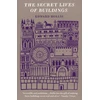 KNYGA Edward Hollis Secret Lives Of Buildings
