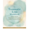 KNYGA Edward K Rynearson The Traumatic Loss Workbook