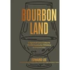 KNYGA Edward Lee Bourbon Land