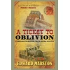 KNYGA Edward Marston Ticket to Oblivion