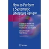 KNYGA Edward Purssell How to Perform a Systematic Literature Review
